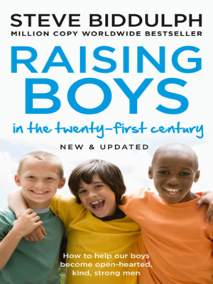 cover image of Raising Boys in the 21st Century